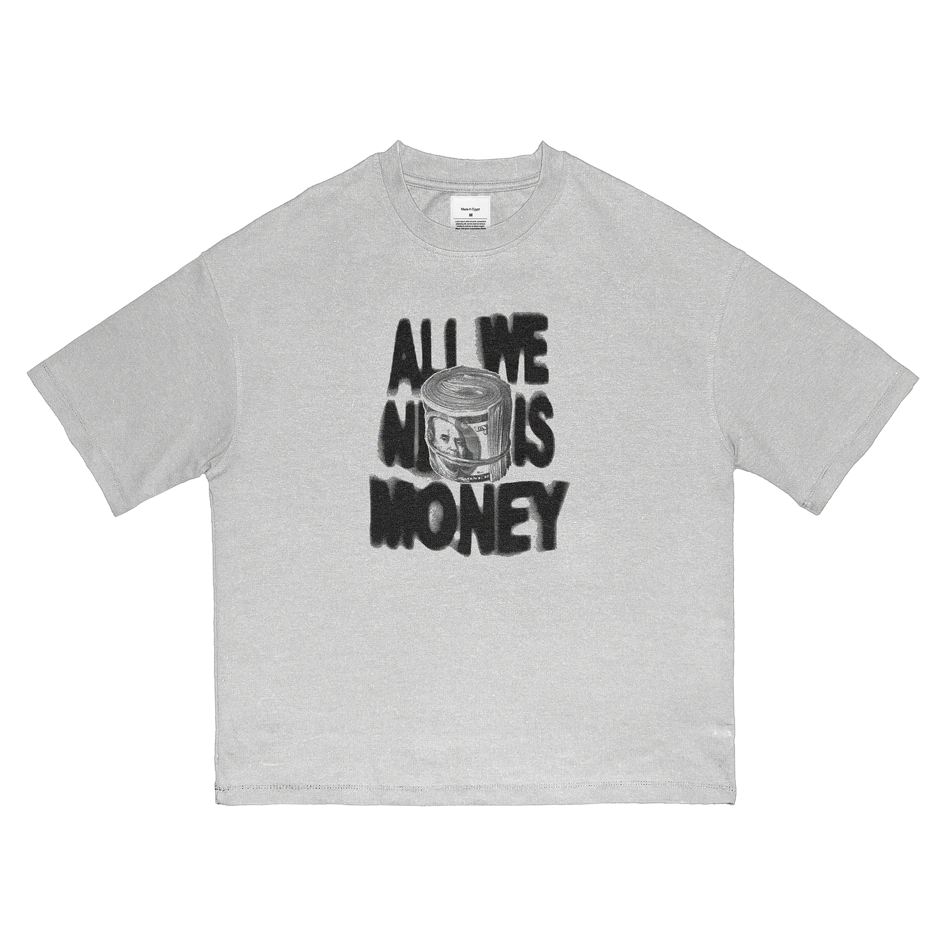 All We Need Is Money Tee