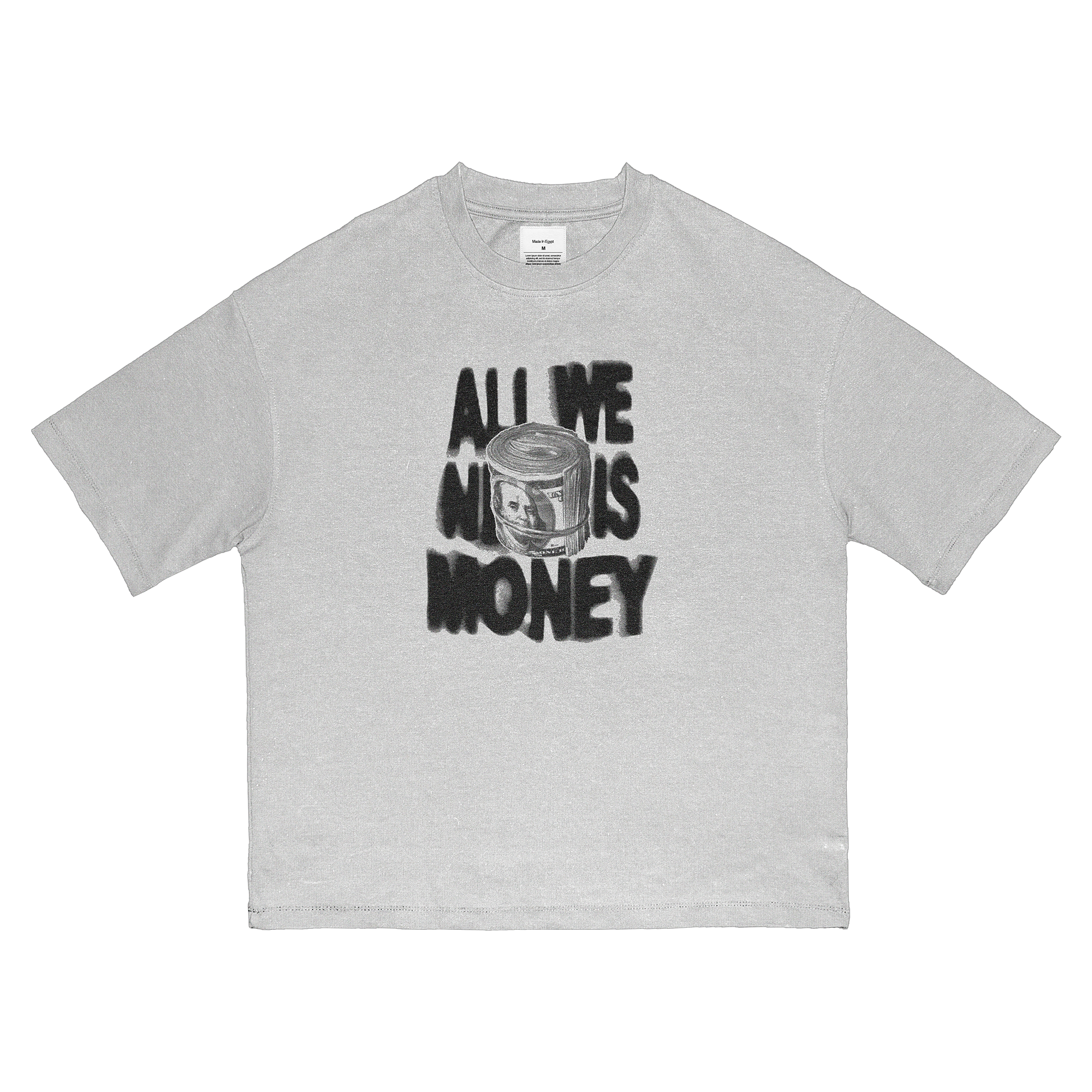 All We Need Is Money Tee